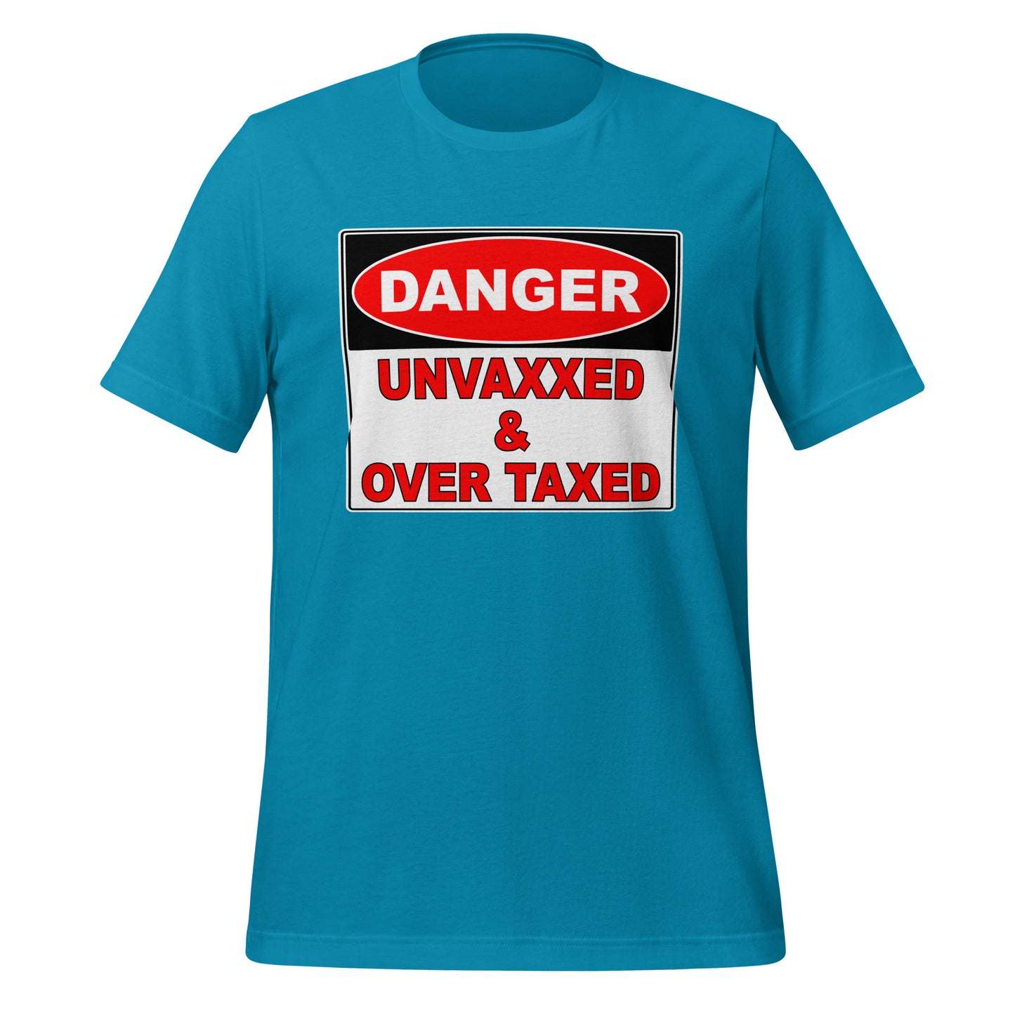 Danger Unisex t-shirt