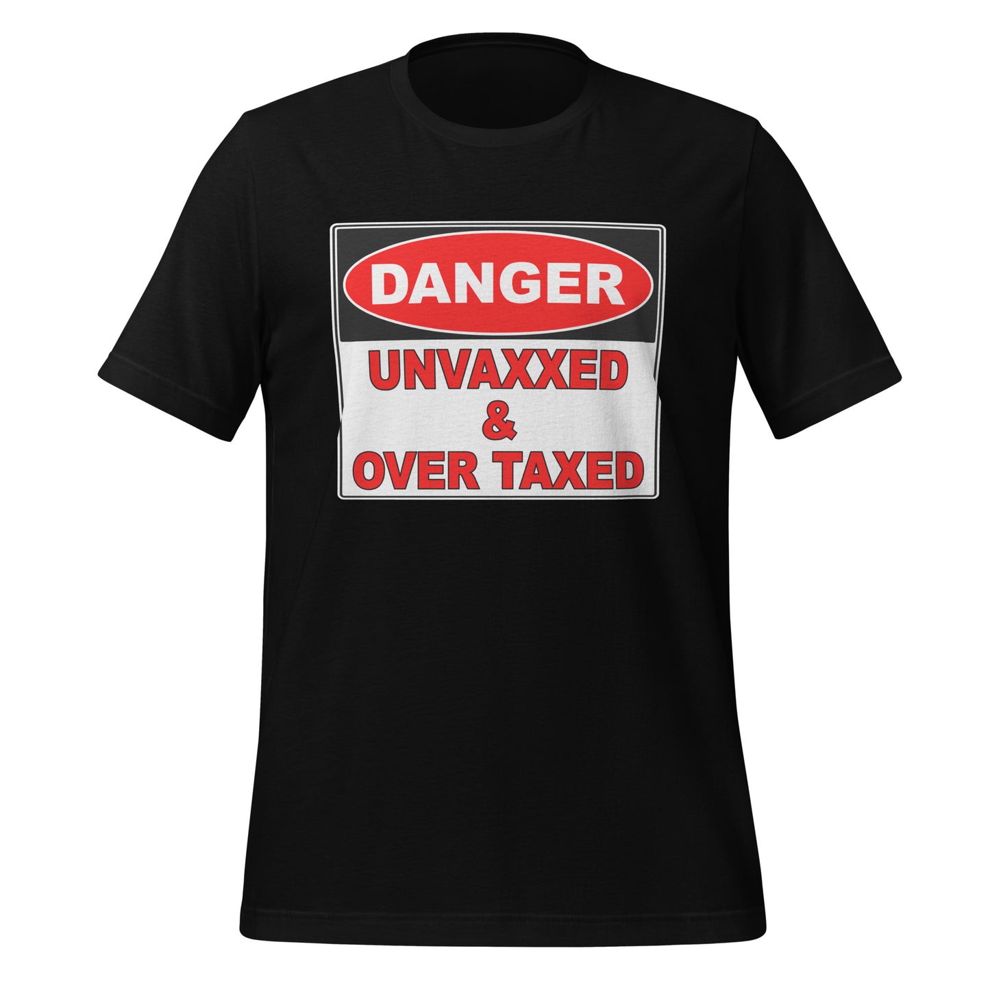 Danger Unisex t-shirt
